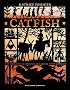 Catfish : Une histoire de combats, de libert� et de courage