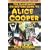 Illustrated Collector's Guide to Alice Cooper