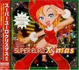 スーパーユーロクリスマス 2