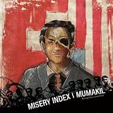 Misery Index/Mumakil