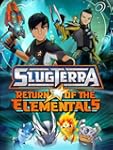 Slugterra: Return of the Elementals