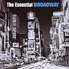 The Essential Broadway
