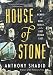 House of Stone: A Memoir of Home, Family, and a Lost Middle East