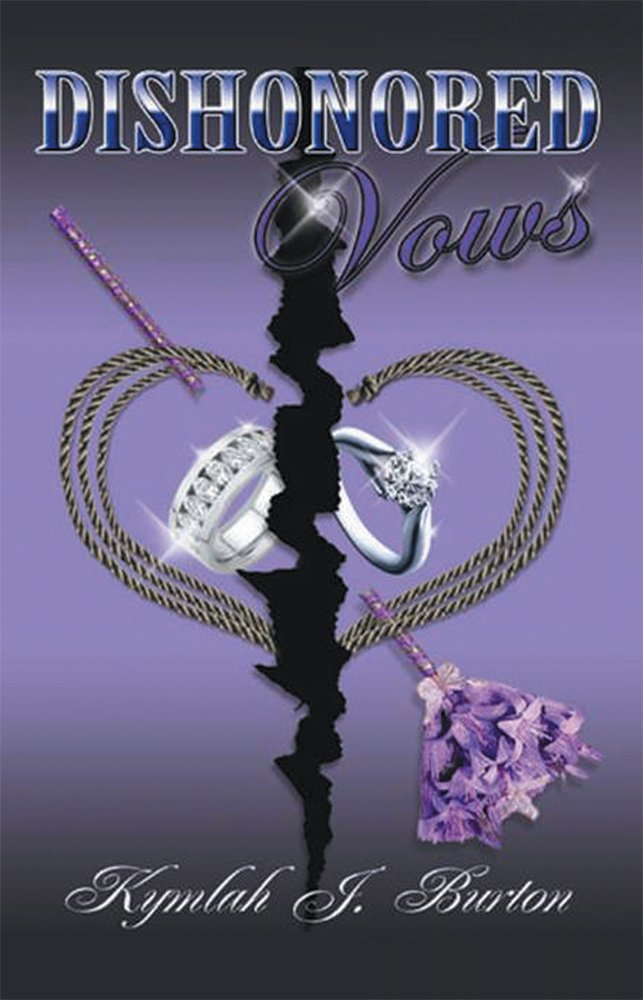 Dishonored Vows, Kymlah J. Burton - Amazon.com