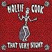 Hollie Cook-That Very Night / Hollie Cook - Milk And Honey