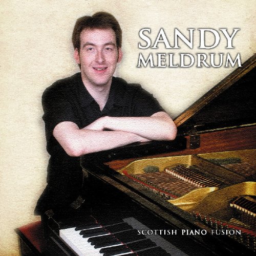SANDY MELDRUM : SCOTTISH PIANO