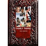 Family Thang ~ James Henderson