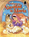 LA Historia De Navidad De Maria (Arch Bks) (Spanish Edition)-