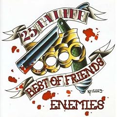 Best of Friends/Enemies