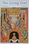 Living God: Catechism for the Christian Faith