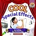 Cool Special Effects: How to Stage Your Very Own Show (Cool Performances)