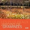 Les plus beaux jardins de gramin�es