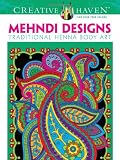Dover Creative Haven Mehndi Designs Coloring Book (Adult Coloring)