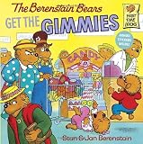 The Berenstain Bears Get the Gimmies