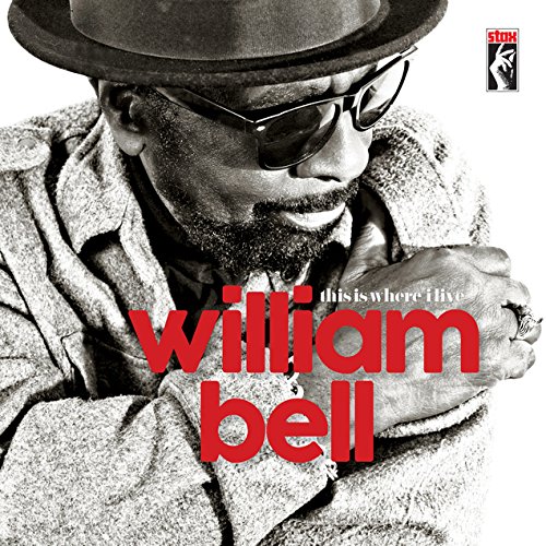 Album Art for This Is Where I Live by William Bell