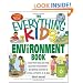 Everything Kids' Environment Book: Learn how you can help the environment-by getting involved at school, at home, or at play