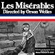 Orson Welles' 'Les Miserables': Oldtime Radio Shows