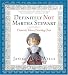 Definitely Not Martha Stewart: Domestic Tales of Starting Over