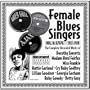 Female Blues Singers, Vol. 6: 1922-28