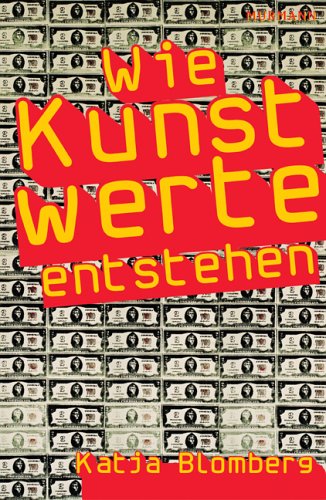 Wie Kunstwerte entstehen