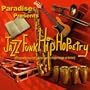 Jazz Funk Hip HoPoetry