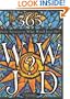 365 WWJD: Daily Answers to What Would Jesus Do?