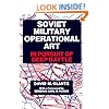 Soviet Military Operational Art: In Pursuit of Deep Battle (Soviet (Russian) Military Theory and Practice)