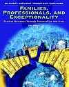 Families, Professionals and Exceptionality: Positive Outcomes Through Partnership and Trust (5th Edition)