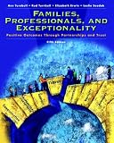 Families, Professionals And Exceptionality: Postive Outcomes Through Partnerships and Trust