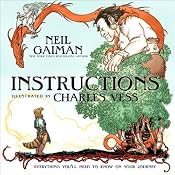 Instructions | [Neil Gaiman]
