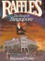 Raffles, story of Singapore