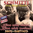 Sommerhit - K�SS MICH EINMAL, K�SS MICH ZWEIMAL, Disco Party Schlager Fox & Karneval Hits 2012 / 2013