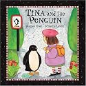 Tina and the Penguin