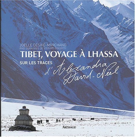 Buy Tibet, voyage à Lhassa : Sur les traces d'Alexandra David-Néel online at Discounted New and Used prices. Delivered to your door with City Travel Guides.com