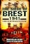 The Siege of Brest 1941: A Legend of Red Army Resistance on the Eastern Front