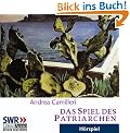 Das Spiel des Patriarchen: H�rspiel des SWR