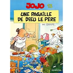 Jojo, tome 13 : Une pagaille de Dieu le P�re