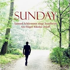Sunday (Samuel Schürmann singt Sondheim)