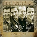 Celtic Fiddle Festival - Équinoxe