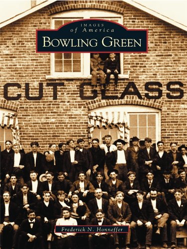 Bowling Green (Images of America)