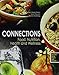 Connections: Food, Nutrition, Health and Wellness