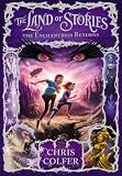 The Land of Stories: The Enchantress Returns