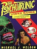 The Psychotronic Video Guide To Film