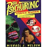 The Psychotronic Video Guide To Film
