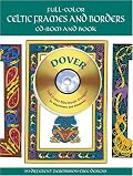 Full-Color Celtic Frames and Borders CD-ROM and Book (Dover Pictorial Archives)