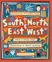 South and North, East and West: The Oxfam Book of Children's Stories
