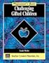 Challenging Gifted Children: A Professional's Guide