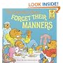 The Berenstain Bears Forget Their Manners (First Time Books(R))