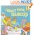 The Berenstain Bears Forget Their Manners (First Time Books(R))
