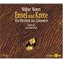 Ensel und Krete. Sonderausgabe. 6 CDs: Ein M�rchen aus Zamonien